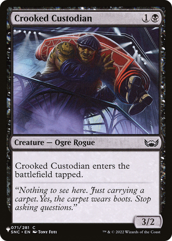 Crooked Custodian [The List]
