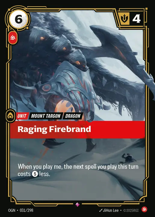 Raging Firebrand [OGN-031]