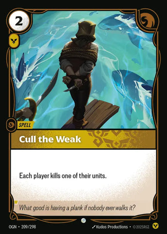 Cull the Weak [OGN-209]