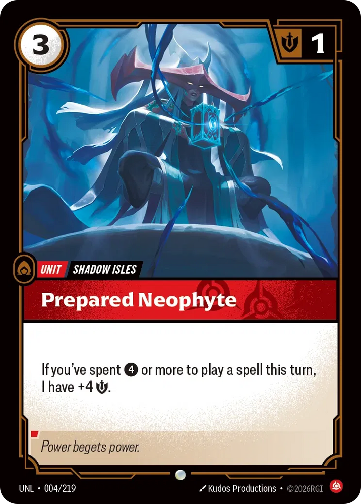 Prepared Neophyte - Unleashed (UNL 004/219)