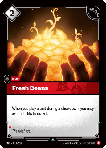 Fresh Beans - Unleashed (UNL 011/219)
