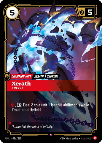 Xerath Freed - Unleashed (UNL 026/219)