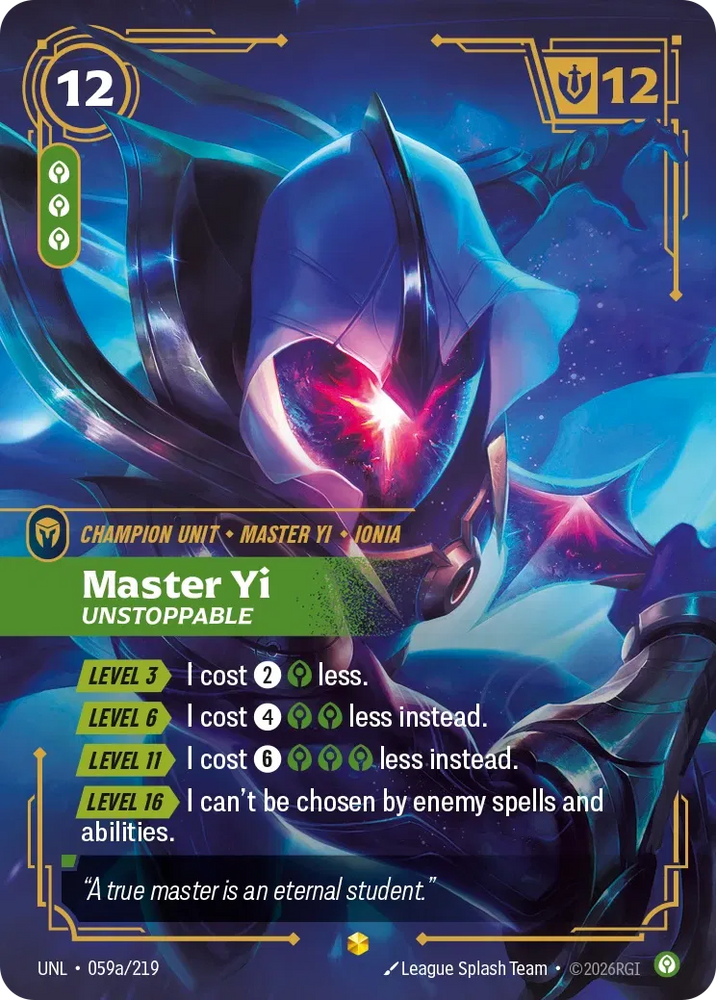 Master Yi Unstoppable - Unleashed (UNL 059a/219) (Alt Art)