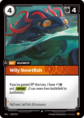 Wily Newtfish - Unleashed (UNL 108/219)