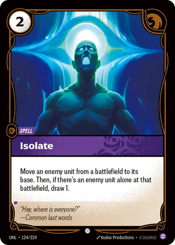 Isolate - Unleashed (UNL 124/219)