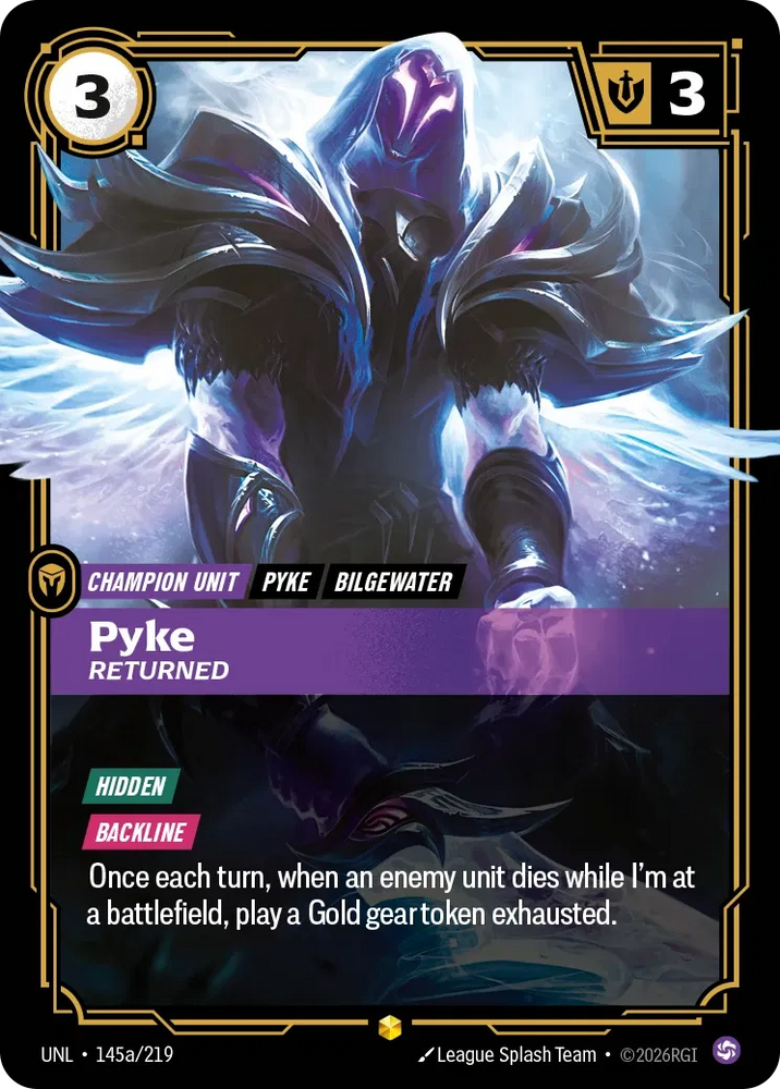 Pyke Returned - Unleashed (UNL 145a/219) (Alt Art)