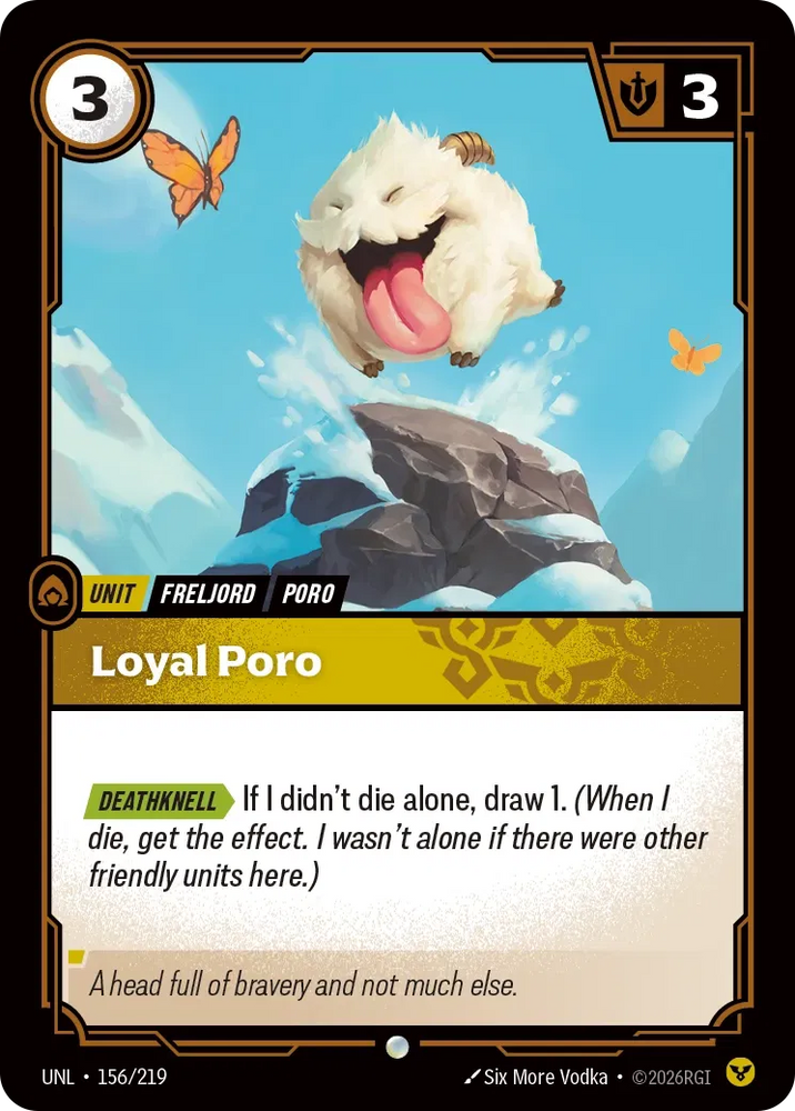 Loyal Poro - Unleashed (UNL 156/219)
