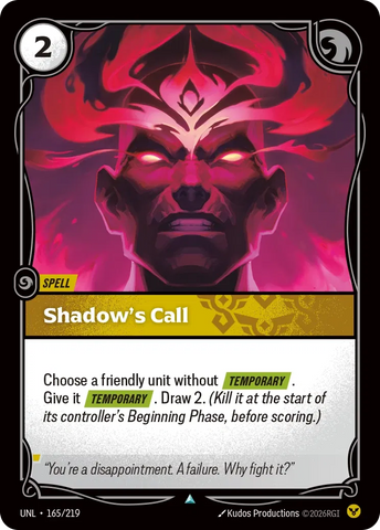 Shadow's Call - Unleashed (UNL 165/219)