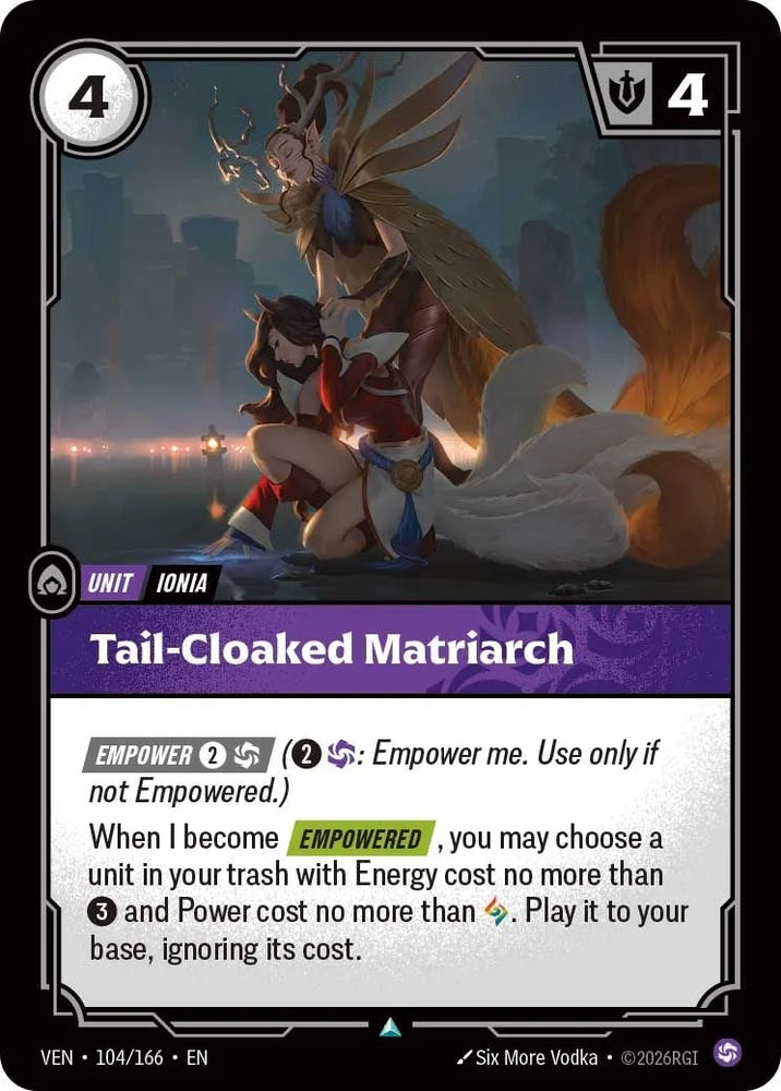 Tail-Cloaked Matriarch - Vendetta (VEN 104/166)
